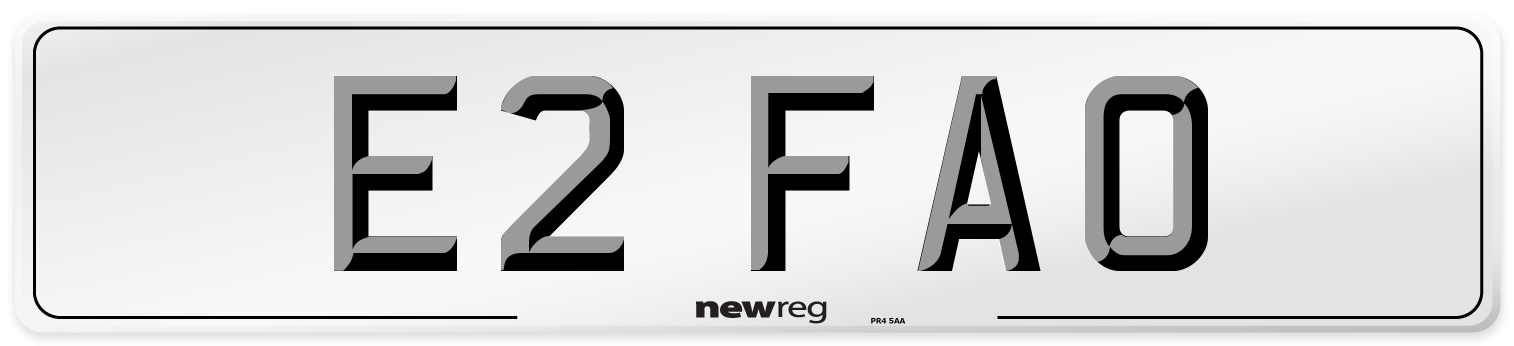 E2 FAO Number Plate from New Reg